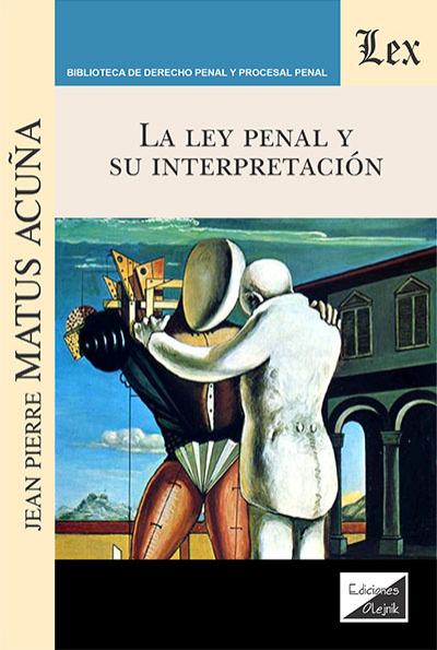 Cover of book: Ley penal y su interpretación
