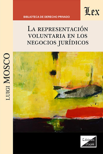 Cover des Buchs: Representación voluntaria en los negocios jurídicos