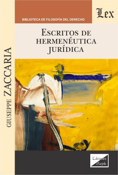 Cover des Buchs: Escritos de hermenéutica jurídica
