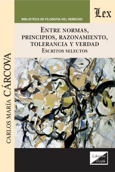 Cover des Buchs: Entre normas, principios, razonamiento, tolerancia