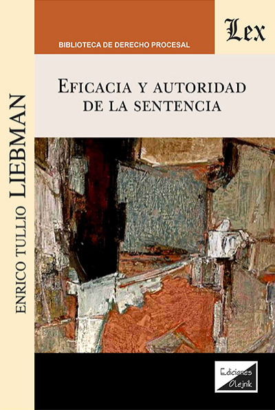 Cover of book: Eficacia y autoridad de la sentencia