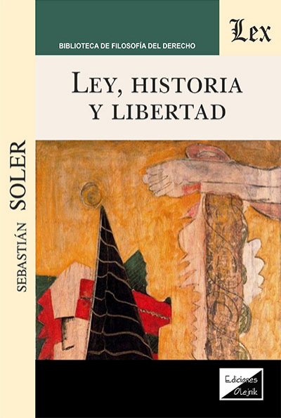 Cover des Buchs: Ley, historia y libertad