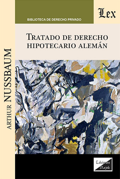Cover des Buchs: Tratado de derecho hipotecario alemán