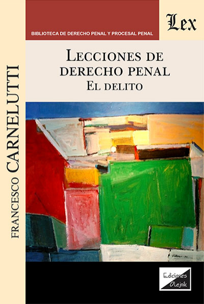 Cover des Buchs: Lecciones de derecho penal. El delito