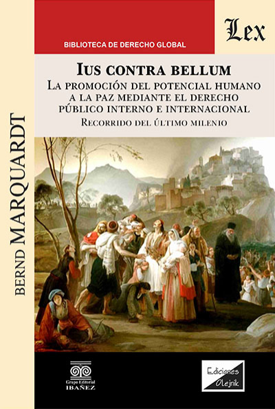 Cover des Buchs: Ius contra Bellum. La promoción del potencial