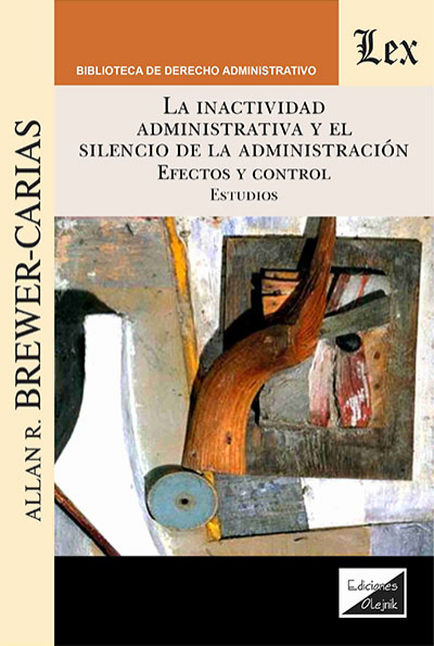 Cover of book: Inactividad administrativa y el silencio de la