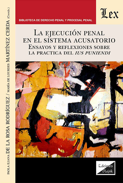 Cover des Buchs: Ejecucion penal en el sistema acusatorio