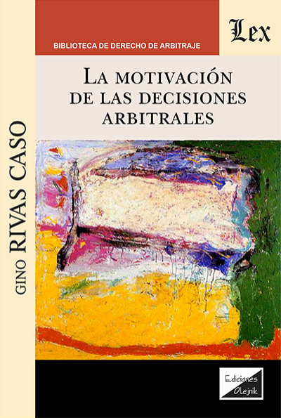 Cover des Buchs: Motivación de las decisiones arbitrales