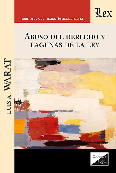 Cover des Buchs: Abuso del derecho y lagunas de la ley