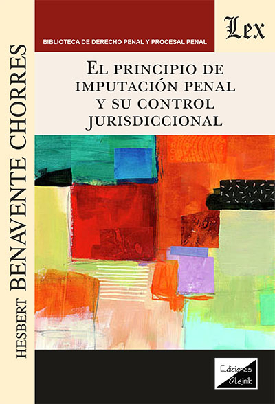 Cover des Buchs: Principio de imputación penalñ y su control jurisdiccional