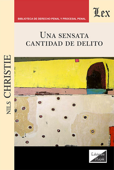 Cover des Buchs: Una sensata cantidad de delito