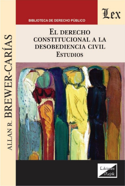 Cover of book: Derecho constitucional a la desobediencia civil