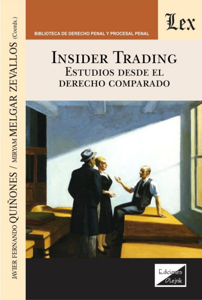 Cover des Buchs: Insider trading. Estudios desde el derecho