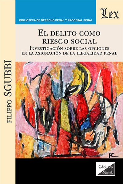 Cover des Buchs: Delito como riesgo social. Investigación