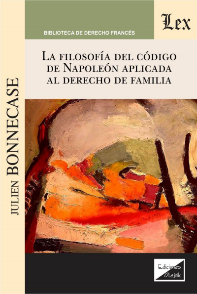 Cover des Buchs: Filosofía del código de Napoleón apliacada
