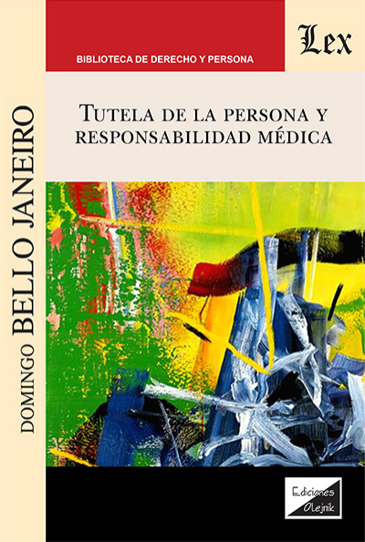 Cover des Buchs: Tutela de la persona y responsabilidad médica
