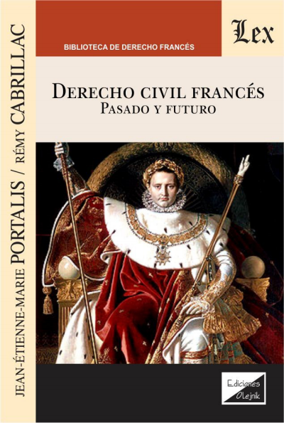 Cover des Buchs: Derecho civil francés. Pasado y futuro