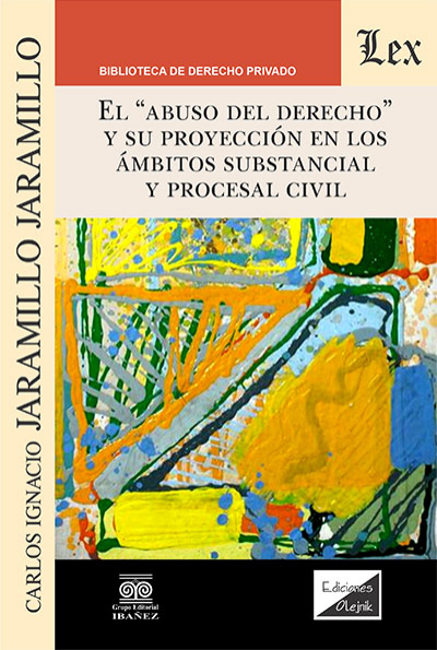 Cover des Buchs: Abuso del derecho y su proyección en los