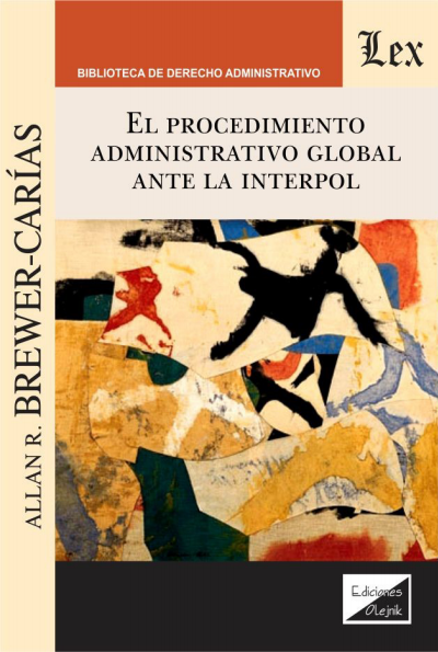 Cover of book: Procedimiento administrativo global ante la Interpol