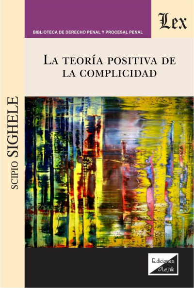 Cover des Buchs: Teoría positivista de la complicidad, La