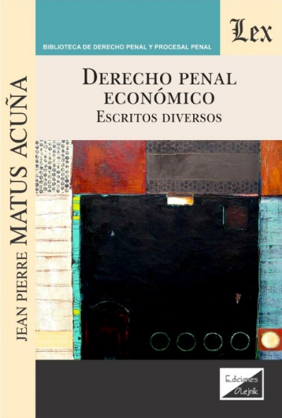 Cover of book: Derecho penal económico. Escritos diversos