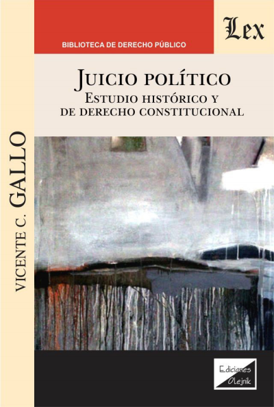 Cover of book: Juicio político. Estudio histórico y de