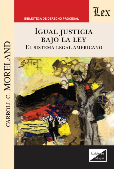 Cover des Buchs: Igual justicia bajo la ley. El sistema legal