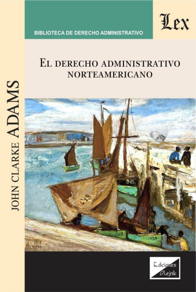 Cover des Buchs: Derecho administrativo norteamericano