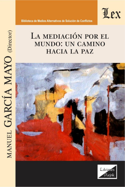 Cover of book: Mediación por el mundo: Un camino hacia la