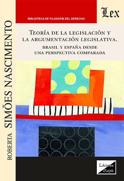 Cover des Buchs: Teoría de la legislación y la argumentacion legislativa