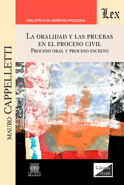 Cover des Buchs: Oralidad y las pruebas en el proceso civil, La