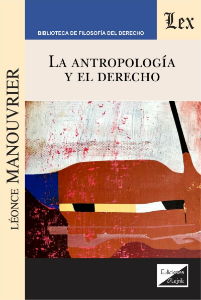 Cover des Buchs: Antropología y el derecho, La