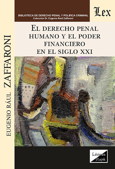 Cover des Buchs: Derecho penal humano y el poder financieo en el