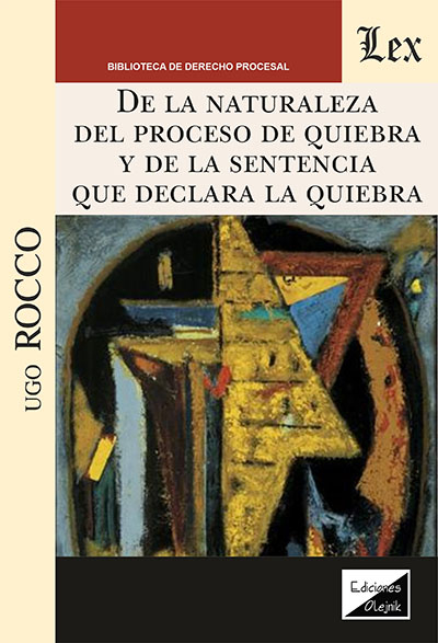 Cover des Buchs: De la naturaleza del proceso de quiebra y de la