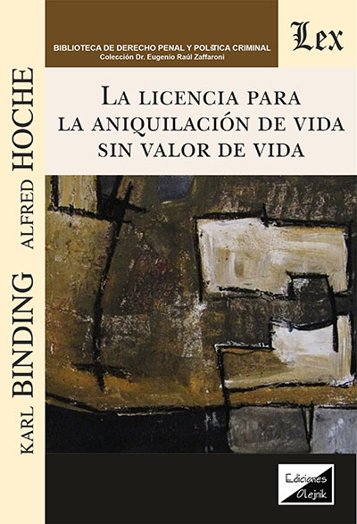 Cover des Buchs: Licencia para la aniquilación de la vida sin valor de vida