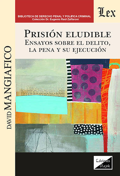 Cover des Buchs: Prisión eludible. Ensayos sobre el delito, la pena