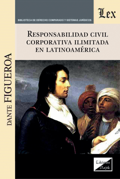 Cover des Buchs: Responsabilidad civil corporativa ilimitada en Latinoamérica