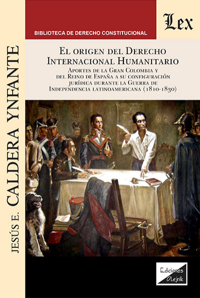 Cover of book: Origen del derecho internacional humanitario, El