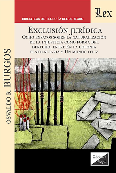 Cover des Buchs: Exclusión jurídica. Ocho ensayos sobre la naturaleza