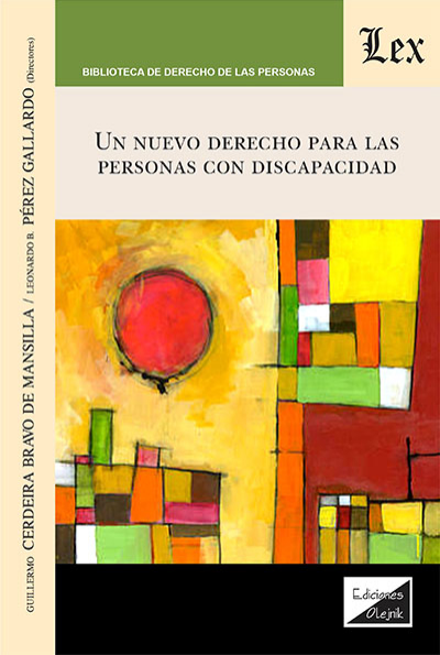 Cover des Buchs: Un nuevo derecho para las personas con discapacidad