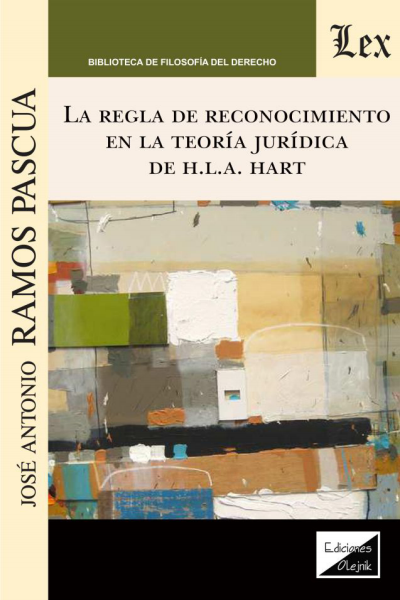 Cover des Buchs: Regla de reconocimiento en la teoría jurídica de Hla Hart