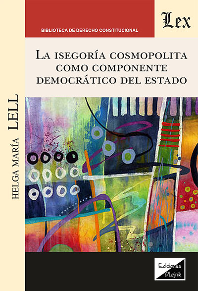 Cover of book: Isegoría constitucional como componente democrático del estado
