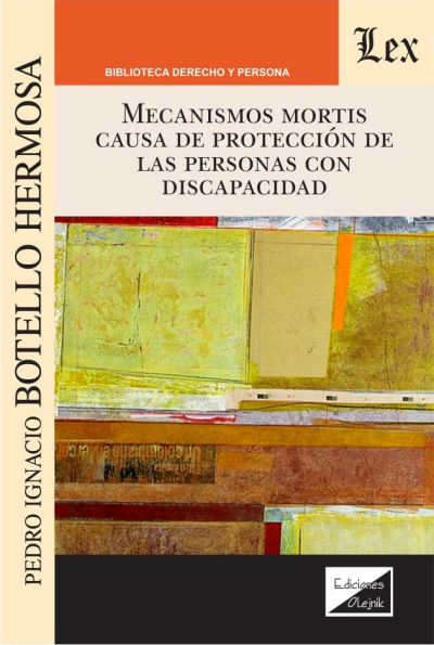 Cover des Buchs: Mecanismos mortis causa de protección de las personas con discapacidad