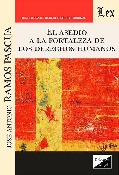 Cover des Buchs: Asedio a la fortaleza de los derechos humanos, El