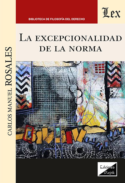 Cover des Buchs: Excepcionalidad de la norma, La