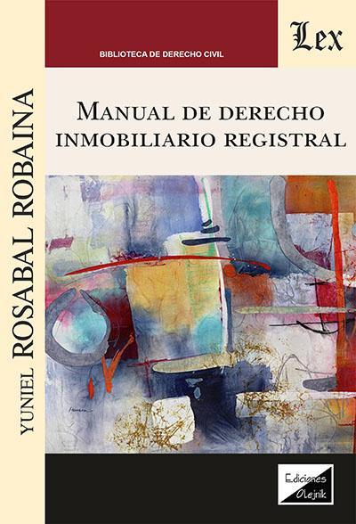 Cover of book: Manual de derecho inmobiliario registral