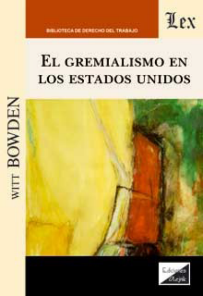 Cover des Buchs: Gremialismo en los Estados Unidos, El