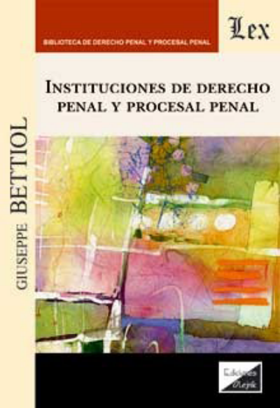 Cover des Buchs: Instituciones de derecho penal y procesal penal