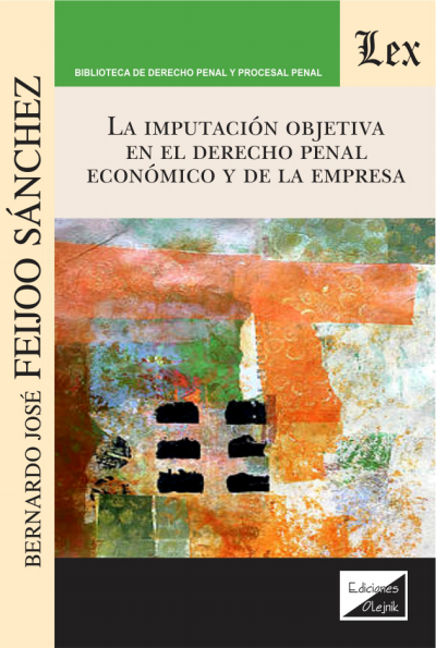 Cover des Buchs: Imputación objetiva en el derecho penal economico y de