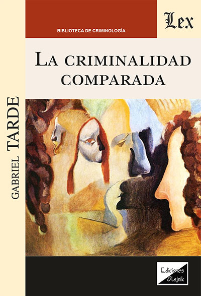 Cover des Buchs: Criminalidad comparada, La